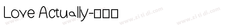 Love Actually字体转换